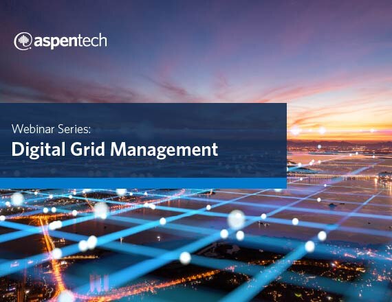 Digital Grid Management Webinar Series | Electric + Gas Utilities | AspenTech